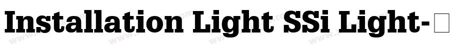 Installation Light SSi Light字体转换